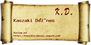 Kaszaki Dénes névjegykártya